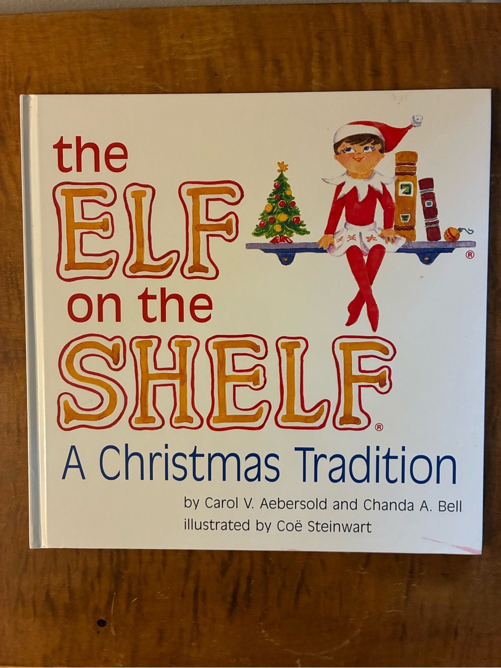 Hardcover Book: "Elf on the Shelf”